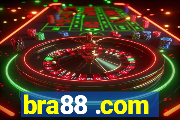 bra88 .com